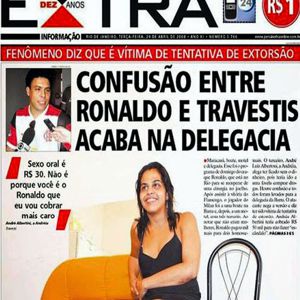 OLHA A ÍNDOLE DO ÍDOLO: “Ronaldo Fenômeno defende sumiço de documentos no site do TCE-MG” Ronaldo e travestis